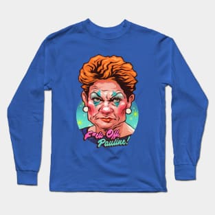 F*ck Off Pauline Long Sleeve T-Shirt